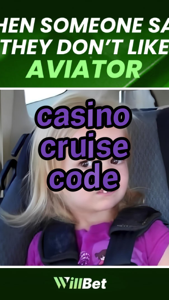 casino cruise code-bestcasinonevada.igamblingorder.com